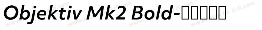 Objektiv Mk2 Bold字体转换
